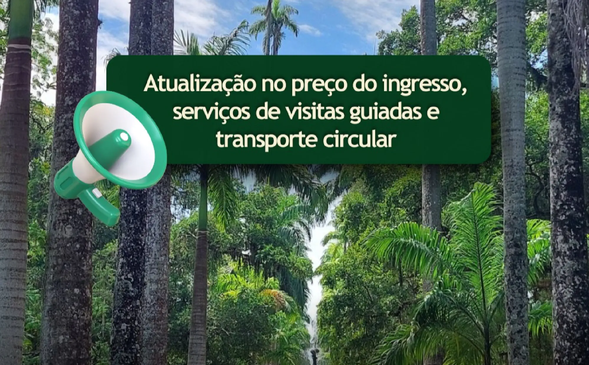 JARDIM BOTÂNICO - Valores de ingresso